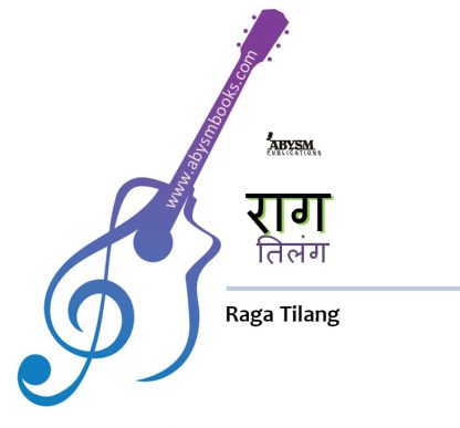 Sheet Music - Raga Tilang (राग तिलंग) Ragas, Raag Guitar, Piano, Notes, Lesson